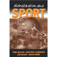 Globalization and Sport : Playing the World