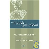 The Lost Salt Gift of Blood