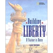 Building Liberty A Statue is Born