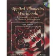 Applied Phonetics Workbook A Systematic Approach to Phonetic Transcription (Book Only)