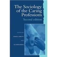 The Sociology of the Caring Professions