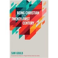 Being Christian in the Twenty-first Century