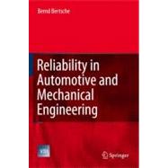 Reliability in Automotive And Mechanical Engineering