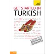 Get Started in Turkish: A Teach Yourself Guide