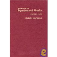 Methods of Experimental Physics : Neutron Scattering