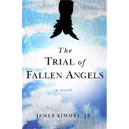 The Trial of Fallen Angels