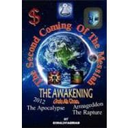 The Second Coming of the Messiah