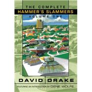 The Complete Hammer's Slammers Volume 1