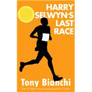Harry Selwyn's Last Race