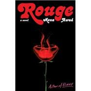 Rouge A Novel