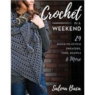 Crochet in a Weekend