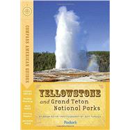 Compass American Guides: Yellowstone and Grand Teton National Parks