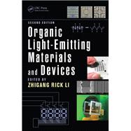 Organic Light-Emitting Materials and Devices, Second Edition