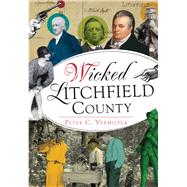 Wicked Litchfield County