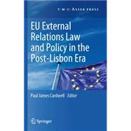 Eu External Relations Law and Policy in the Post-lisbon Era