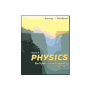 Physics for Scientists and Engineers, Volume II