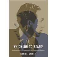 Which Sin to Bear? Authenticity and Compromise in Langston Hughes