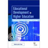Education Development and Leadership in Higher Education: Implementing an Institutional Strategy