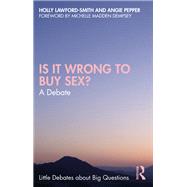 Is It Wrong to Buy Sex?