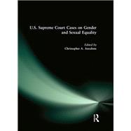 U.S. Supreme Court Cases on Gender and Sexual Equality