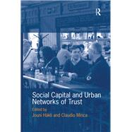 Social Capital and Urban Networks of Trust