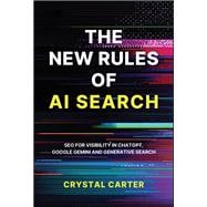The New Rules of AI Search SEO for visibility in ChatGPT, Google Gemini and Generative Search
