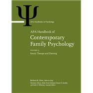 APA Handbook of Contemporary Family Psychology, Volume 3
