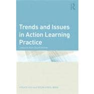 Trends and Issues in Action Learning Practice: Lessons from South Korea