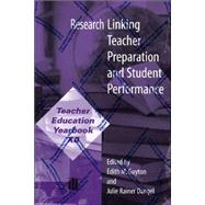 Research Linking Teacher Preparation And Student  Performance