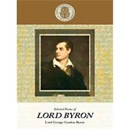 Selected Poems of Lord Byron