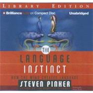 The Language Instinct: How the Mind Creates Language, Library Edition