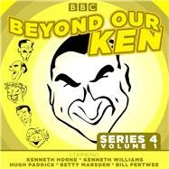 Beyond Our Ken Series 4 Volume 1