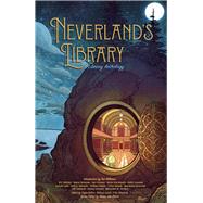 Neverland's Library A Library Anthology