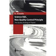 Science SQC, New Quality Control Principle