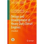 Design and Development of Heavy Duty Diesel Engines