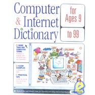 Computer & Internet Dictionary: For Ages 9 to 99