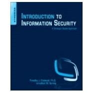 Introduction to Information Security: A Strategic-based Approach
