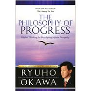 The Philosophy of Progress