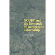 Doubt and the Demands of Democratic Citizenship