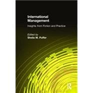 International Management: Insights from Fiction and Practice: Insights from Fiction and Practice