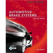 Today's Technician Automotive Brake Systems, Classroom and Shop Manual Prepack