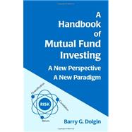 A Handbook of Mutual Fund Investing