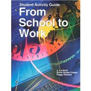 From School to Work: Student Activity Guide