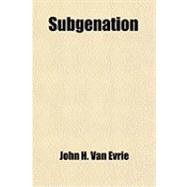 Subgenation