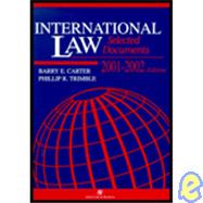 International Law : Selected Documents, 2001-2002 Edition