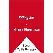The Killing Jar A Novel