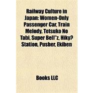Railway Culture in Japan