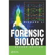 Forensic Biology, Second Edition