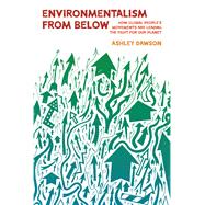 Environmentalism from Below