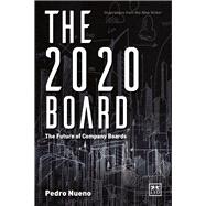 The 2020 Board The Future of Company Boards